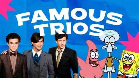 best movie trios|40 Famous Trios You Need To Know